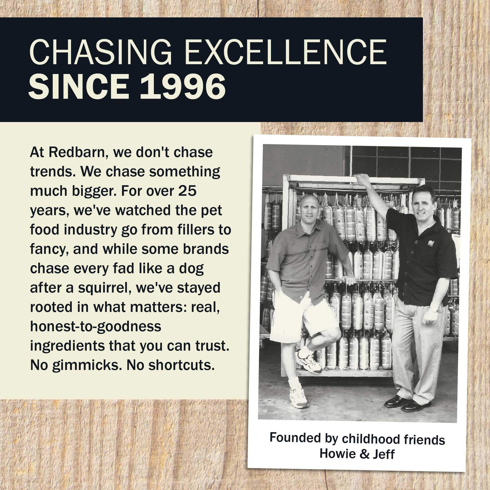 Chasing Excellence - The Redbarn founders Howie & Jeff's story