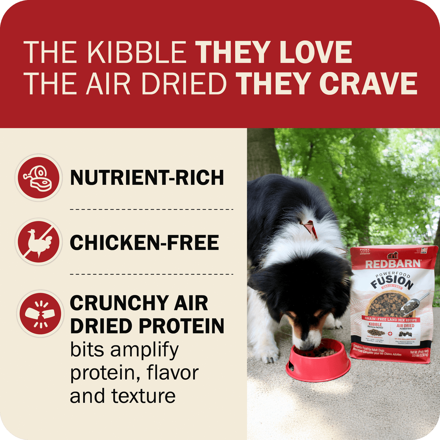 The Kibble They Love, The Air Dried They Crave