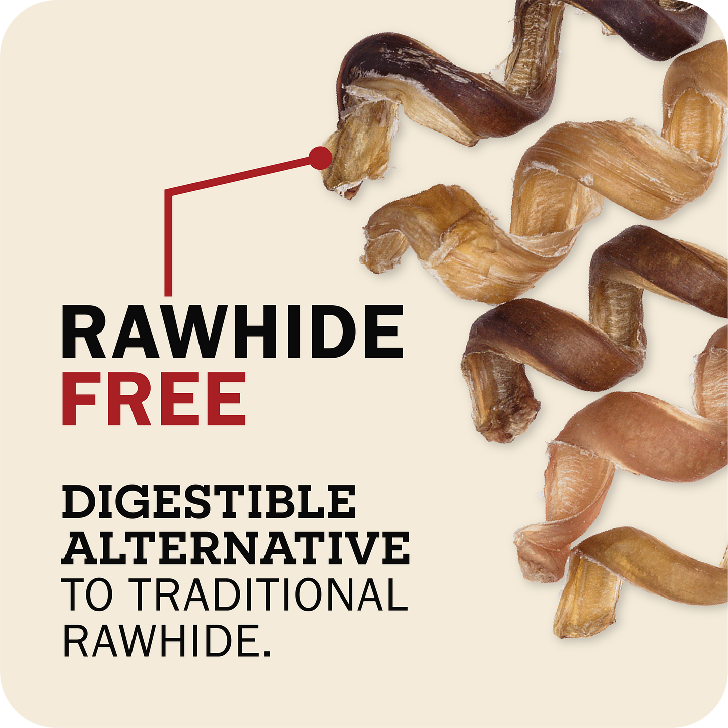Rawhide-free dog treats made from digestible alternatives, shown as brown and tan curled strips on a light beige background with promotional text.