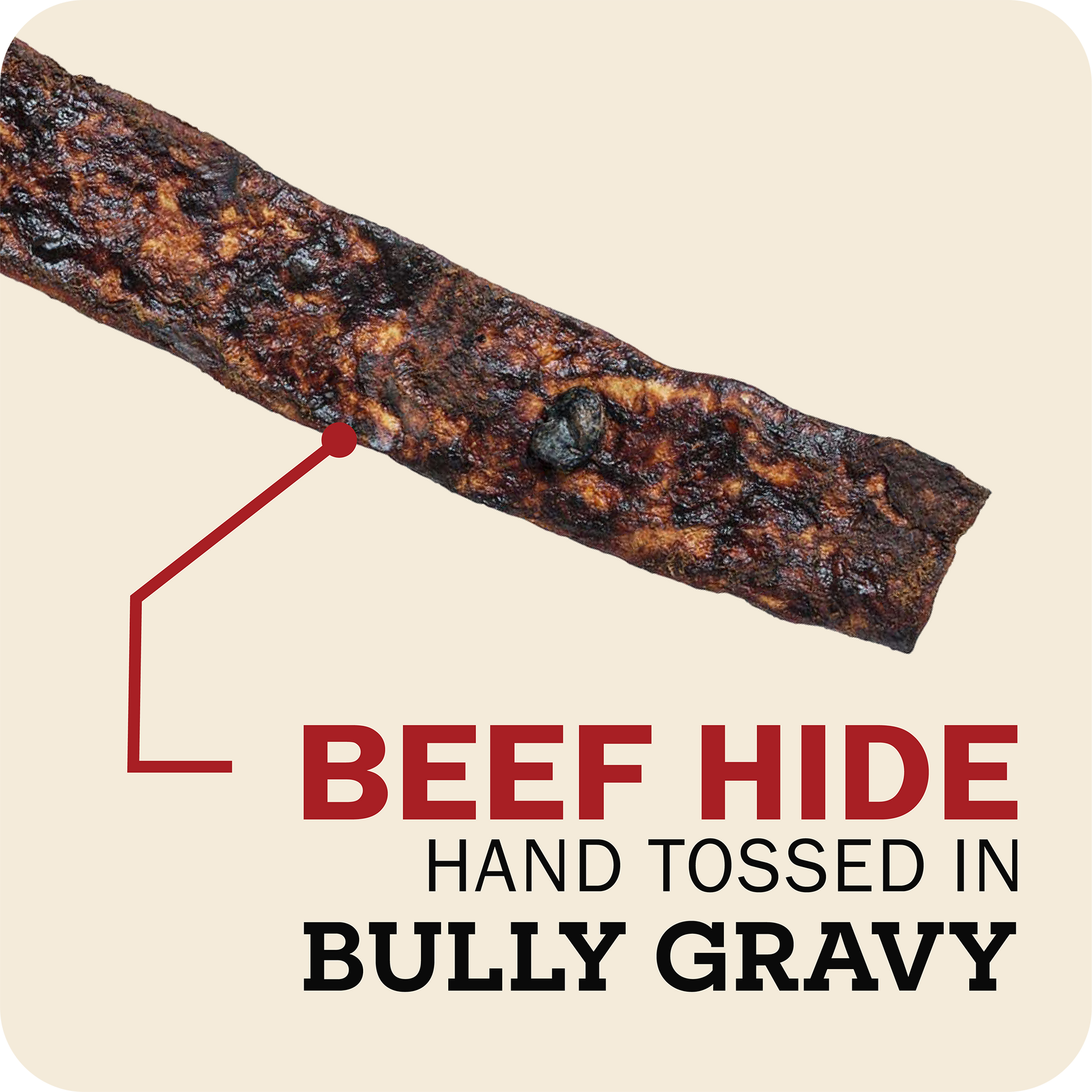 Redbarn Bully Slicewith 'Bully Gravy' text on a beige background