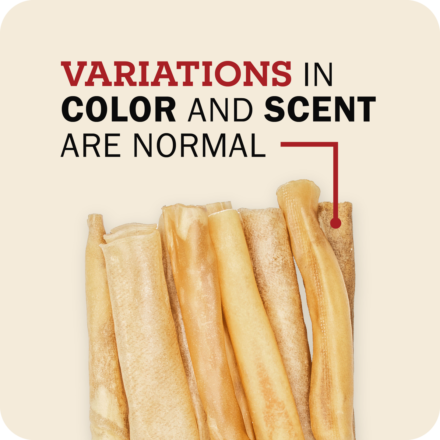An image showing different variance of Collagen Sticks with a message that says, 'Variations in Color and Scent are Normal.'