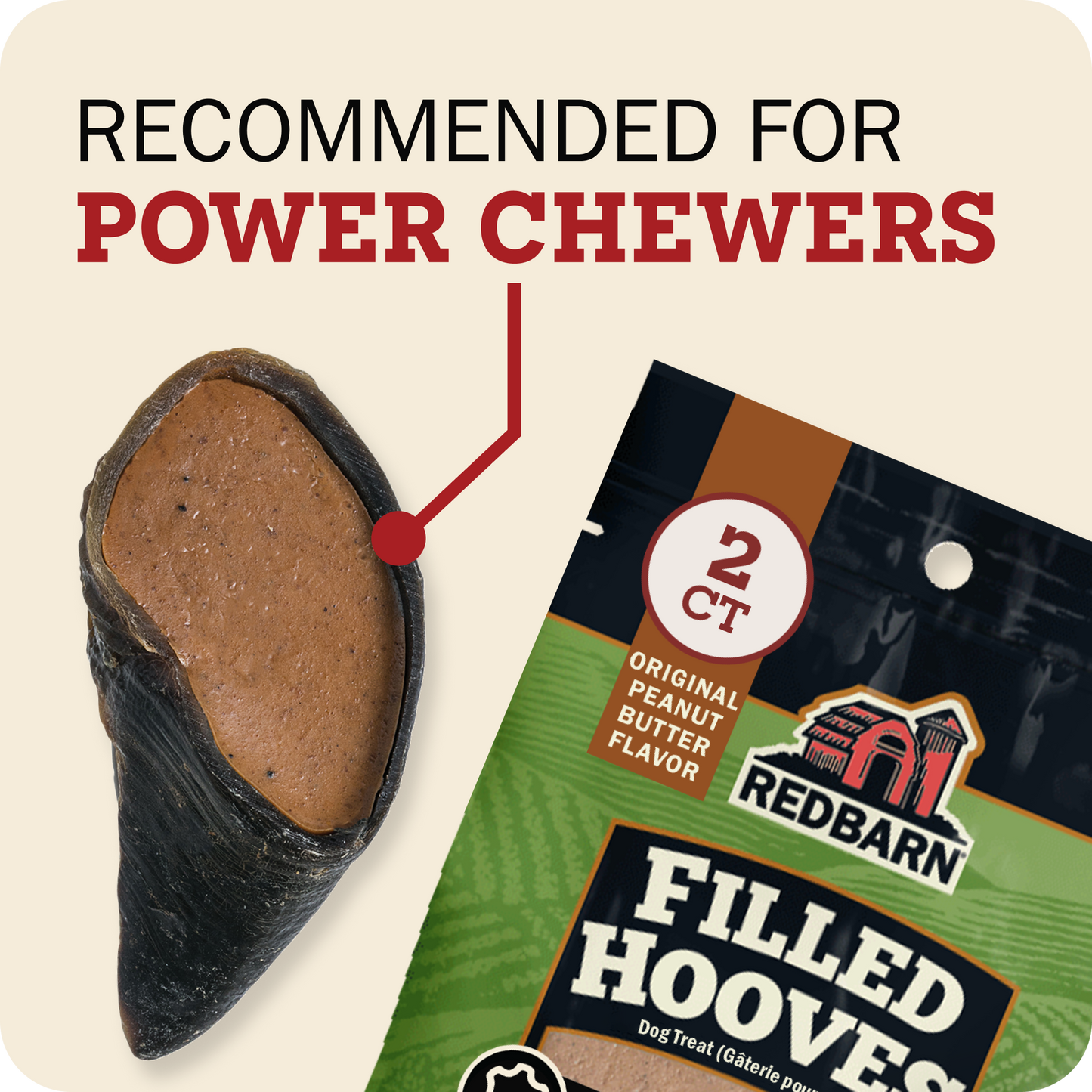 Redbarn Peanut Butter Filled Cow Hoof bag, with large text reading 'RECOMMENDED FOR POWER CHEWERS' on a light beige background.
