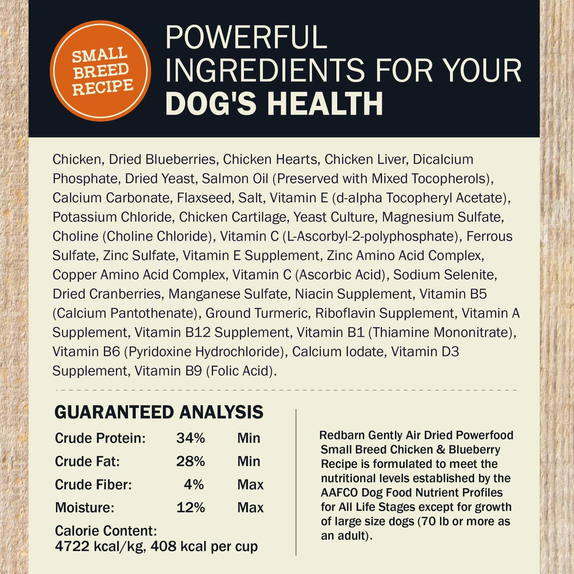 Ingredients & Guaranteed Analysis for the Redbarn Air Dried Powerfood Small Breed Chicken & Blueberry Recipe